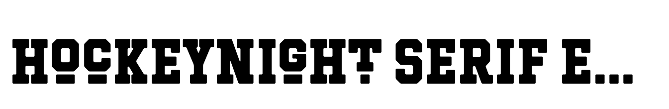Hockeynight Serif Extra Bold